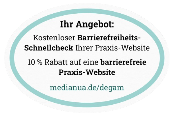 Ihr Angebot: Kostenloser Barrierefreiheits-Schnellcheck Ihrer Praxis-Website, 10 % Rabatt auf eine barrierefreie Praxis-Website.